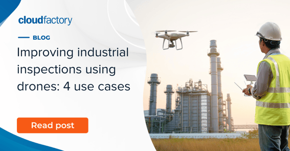 Improving industrial drone inspections with drone technology: 4 use cases