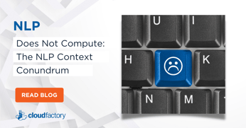 Does Not Compute: The NLP Context Conundrum