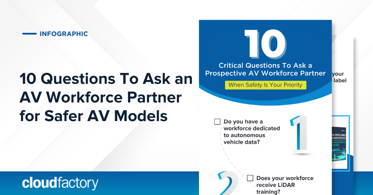 10 Questions To Ask an AV Workforce Partner for Safer AV Models