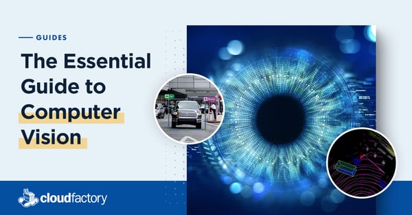 The Essential Guide to Computer Vision