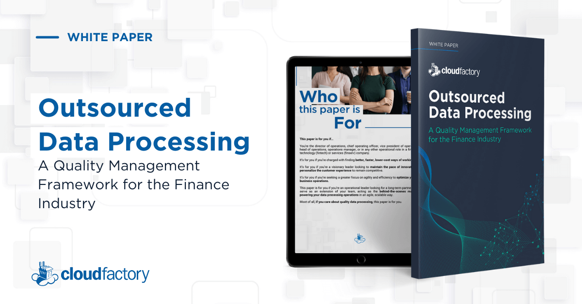 Outsourced Data Processing: A Quality Management Framework for the Finance Industry 