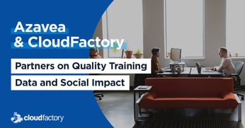 Azavea and CloudFactory: Partners on Quality Training Data and Social Impact