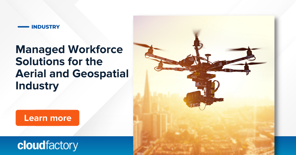 Managed Workforce Solutions for the Aerial and Geospatial Industry