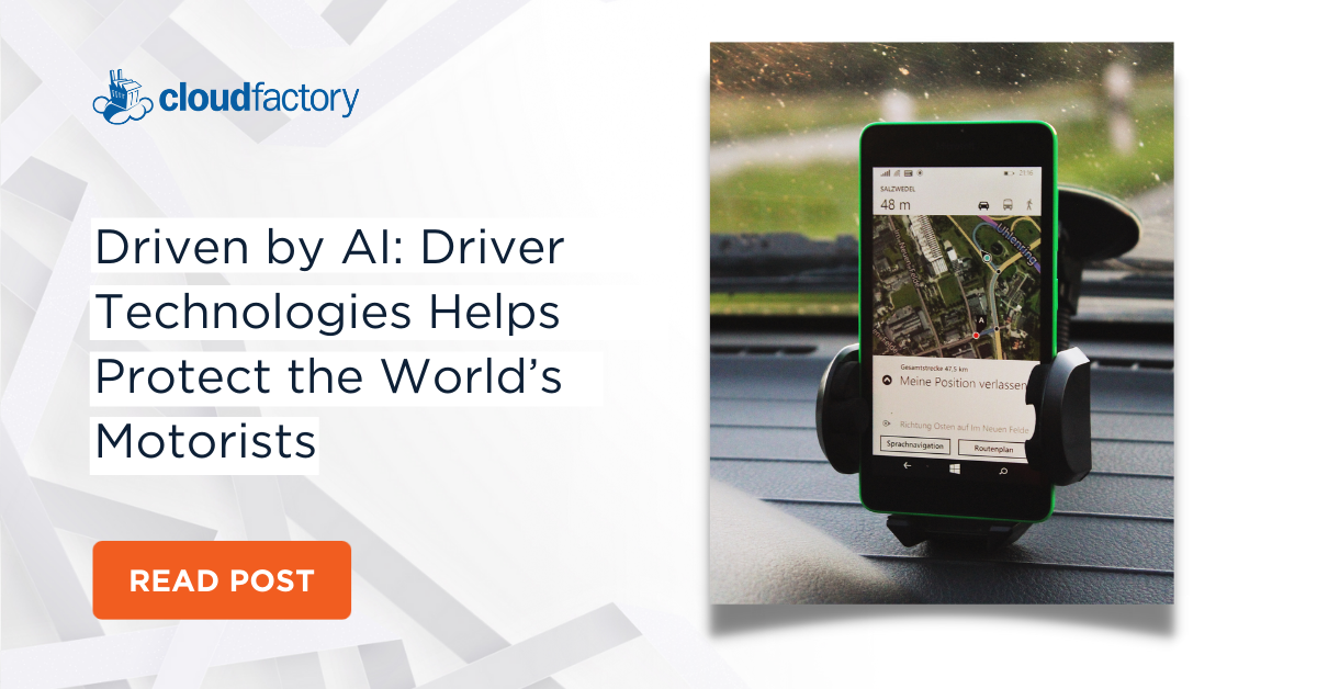 Driven by AI: Driver Technologies Helps Protect the World’s Motorists