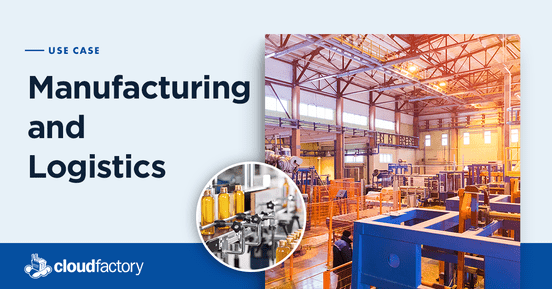 Manufacturing and Logistics